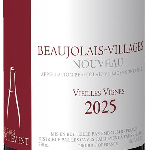＜タイユヴァン＞ボジョレー・ヴィラージュ・ヌーヴォー ヴィエイユ・ヴィーニュ【2025】（赤ワイン）