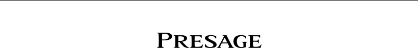 PRESAGE